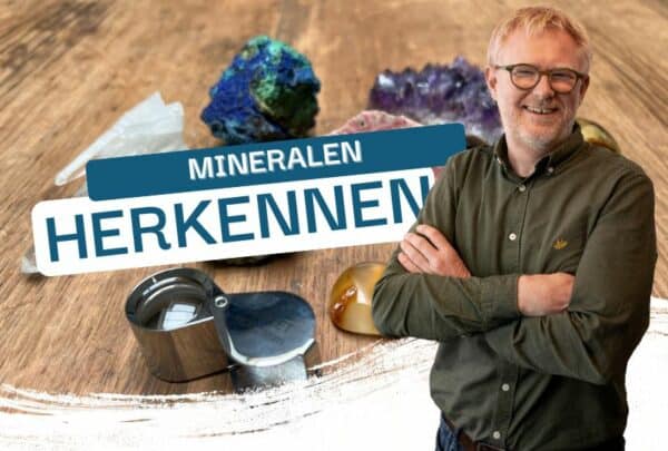 Online Basiscursus Mineralen herkennen