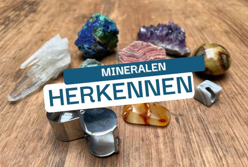 Basiscursus Mineralen Herkennen